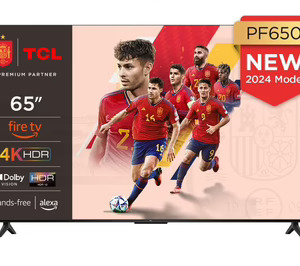 TCL lanza los nuevos TV TCL de la serie PF650 en toda Europa