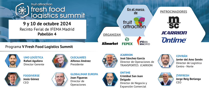 Arranca el Fresh Food Logistics The Summit, un encuentro para los especialistas en la logística frigorífica